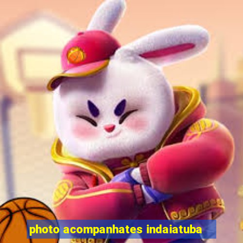 photo acompanhates indaiatuba